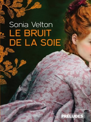cover image of Le Bruit de la soie